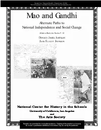 Mao and Gandhi Alternate Paths to National Independence and Social Change