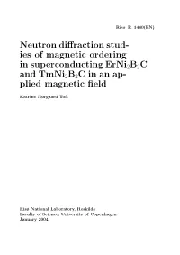 Neutron Diffraction Studies of Magnetic Ordering in Superconducting Erni2b2c and Tmni2b2c in an Applied Magnetic Field