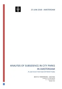 Analysis of Subsidence in City Parks in Amsterdam a Case Study for Four Different Parks