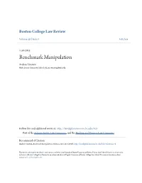 Benchmark Manipulation Andrew Verstein Wake Forest University School of Law, Verstea@Wfu.Edu