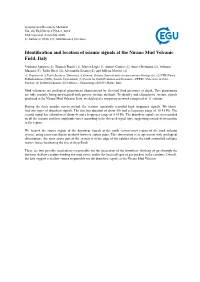 Identification and Location of Seismic Signals at the Nirano Mud Volcanic