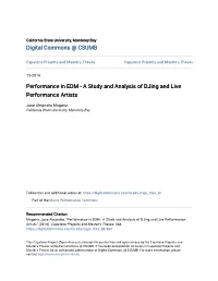Performance in EDM - a Study and Analysis of Djing and Live Performance Artists
