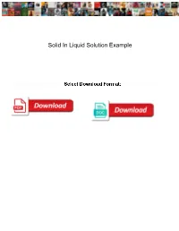 Solid in Liquid Solution Example