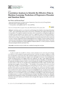 Correlation Analysis to Identify the Effective Data in Machine Learning: Prediction of Depressive Disorder and Emotion States
