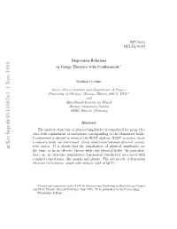 Dispersion Relations in Gauge Theories with Confinement
