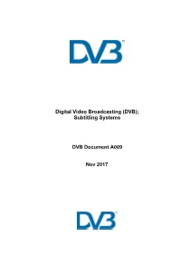 (DVB); Subtitling Systems