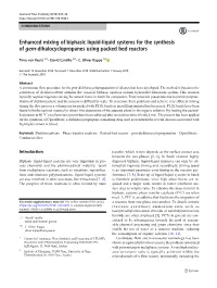 Enhanced Mixing of Biphasic Liquid-Liquid Systems for the Synthesis of Gem-Dihalocyclopropanes Using Packed Bed Reactors