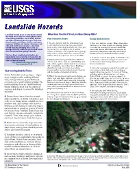 Fast-Moving Debris Flows What Can You Do If You Live Near Steep Hills?
