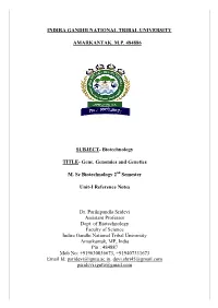 Gene, Genomics and Genetics M. Sc