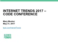 Internet Trends 2017 – Code Conference