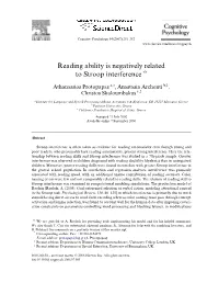 Reading Ability Is Negatively Related to Stroop Interference ଝ