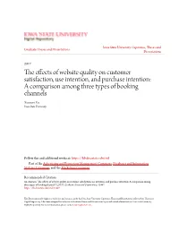 The Effects of Website Quality on Customer Satisfaction, Use Intention