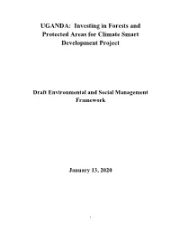 UGANDA: Investing in Forests and Protected Areas for Climate Smart Development Project