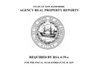 Agency Real Property Reports Required by Rsa 4