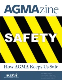 How AGMA Keeps Us Safe