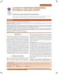 A STUDY of VARIATION in BRANCHING PATTERN of AXILLARY ARTERY IJCRR Section: Healthcare Sci