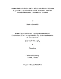 Development of Palladium-Catalyzed Decarboxylative Allylation of Electron-Deficient Sulfones: Method Development and Mechanistic Studies