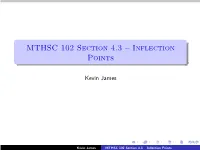 MTHSC 102 Section 4.3 – Inflection Points