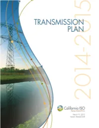 Revised Draft 2014-2015 Transmission Plan This Revised Draft Transmission Plan Reflects a Number of Changes from the Draft Plan Released on February 2, 2015