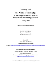 The Politics of Knowledge: a Sociological Introduction to Science and Technology Studies