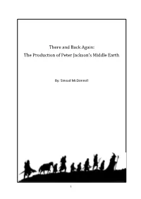 There and Back Again: the Production of Peter Jacksonss