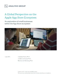 A Global Perspective on the Apple App Store Ecosystem an Exploration of Small Businesses Within the App Store Ecosystem
