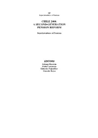 Chile 2008: a Second-Generation Pension Reform