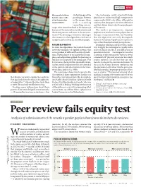 Peer Review Fails Equity Test Analysis of Submissions to Elife Reveals a Gender Gap in Whom Journals Invite to Do Reviews