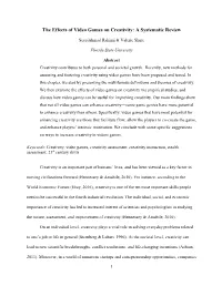 The Effects of Video Games on Creativity: a Systematic Review