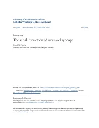 The Serial Interaction of Stress and Syncope John J