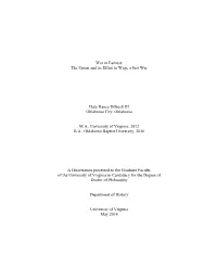 The Union and Its Effort to Wage a Just War Dale Hance Dilbeck III