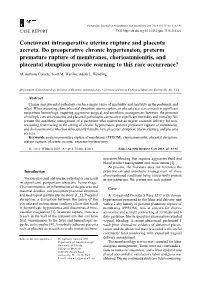Concurrent Intraoperative Uterine Rupture and Placenta Accreta. Do