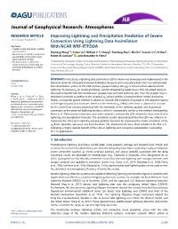 Improving Lightning and Precipitation Prediction of Severe Convection Using of the Lightning Initiation Locations
