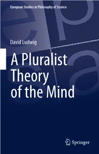 David Ludwig a Pluralist Theory of the Mind European Studies in Philosophy of Science