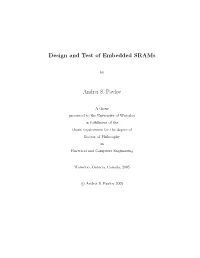 Design and Test of Embedded Srams Andrei S. Pavlov