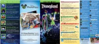 Disneyland® Please Comply with Park Rules, Signs and Instructions, Including: Allowed in Designated Areas Only