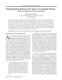 Distinguishing Between the Types of Grounded Theory: Classical, Interpretive and Constructivist