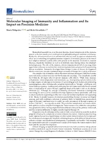 Molecular Imaging of Immunity and Inflammation and Its Impact on Precision Medicine