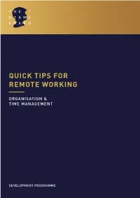 Quick Tips for Remote Working
