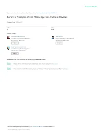 Forensic Analysis of Kik Messenger on Android Devices