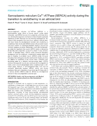 Sarcoplasmic Reticulum Ca2+-Atpase (SERCA) Activity During the Transition to Endothermy in an Altricial Bird Edwin R
