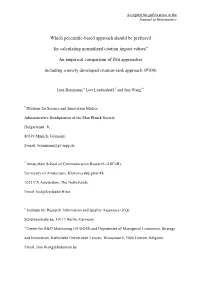Which Percentile-Based Approach Should Be Preferred for Calculating