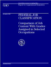 GGD-96-20 Federal Job Classification: Comparison of Job Content with Grades Assigned in Selected Occupations