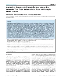 Integrating Structure to Protein-Protein Interaction Networks That Drive Metastasis to Brain and Lung in Breast Cancer