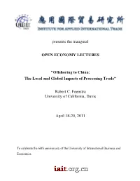 Presents the Inaugural OPEN ECONOMY LECTURES "Offshoring
