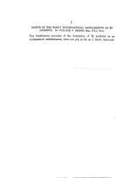 THE Traditionary Accounts of the Foundation of St Andrews As An