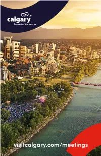Visitcalgary.Com/Meetings There Are
