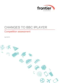Changes to BBC Iplayer: Competition Assessment