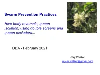 Swarm Prevention Practices