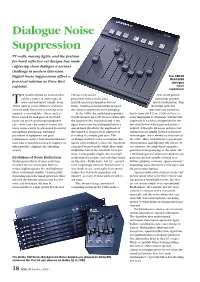 Dialogue Noise Suppression Line up Nov/Dec 2008